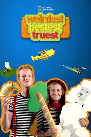 Weirdest, Bestest, Truest 1. sezon