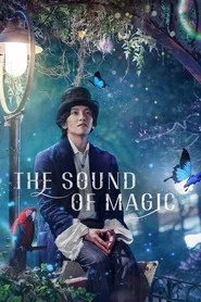 The Sound of Magic 1. sezon