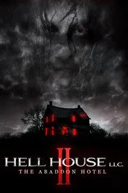 Hell House LLC II: The Abaddon Hotel posteri