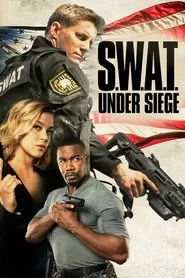 S.W.A.T.: Under Siege posteri