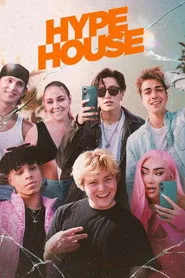 Hype House 1. sezon