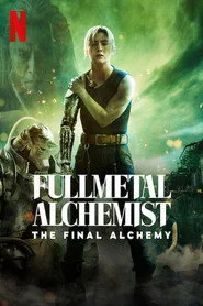 Fullmetal Alchemist: The Final Alchemy posteri