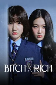 Bitch X Rich 1. sezon