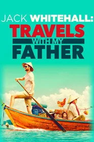 Jack Whitehall: Travels with My Father 1. sezon