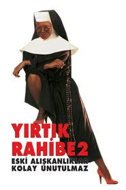 Yırtık Rahibe 2: Eski Alışkanlıklar Kolay Unutulmaz posteri