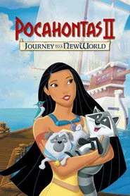 Pocahontas II: Yeni Bir Dünyaya Yolculuk posteri
