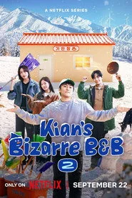 Kian's Bizarre B&B 2. sezon