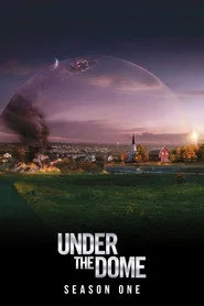 Under the Dome 1. sezon