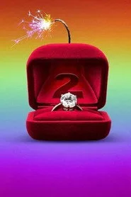The Ultimatum: Queer Love 2. sezon