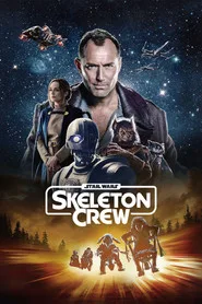 Star Wars: Skeleton Crew posteri