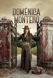 Doménica Montero 1. sezon