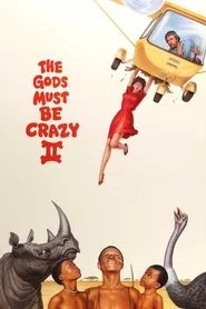 Tanrılar Çıldırmış Olmalı 2 posteri