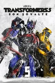 Transformers: Son Şövalye posteri