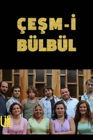Çeşm-i Bülbül posteri