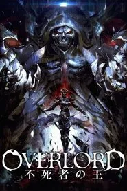 Overlord: The Undead King posteri