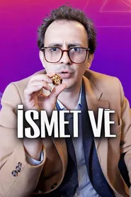 İsmet Ve 1. sezon
