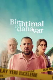 Bir İhtimal Daha Var 1. sezon