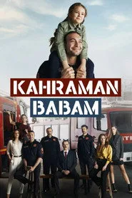 Kahraman Babam 1. sezon