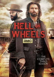 Hell on Wheels 3. sezon