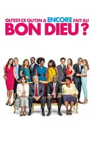 Qu'est-ce qu'on a encore fait au Bon Dieu ? posteri