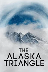 Alaska Üçgeni posteri