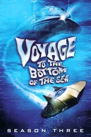 Voyage to the Bottom of the Sea 3. sezon