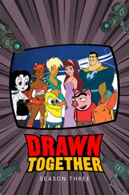 Drawn Together 3. sezon