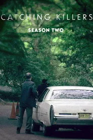 Catching Killers 2. sezon