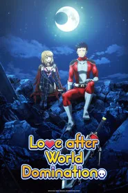 Love After World Domination 1. sezon