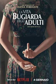 The Lying Life of Adults 1. sezon