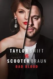 Taylor Swift vs Scooter Braun: Bad Blood posteri