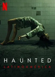 Haunted: Latinoamérica posteri