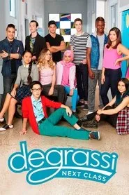 Degrassi: Next Class posteri