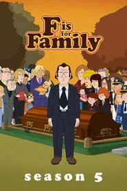 F is for Family 5. sezon