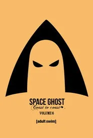Space Ghost Coast to Coast 6. sezon