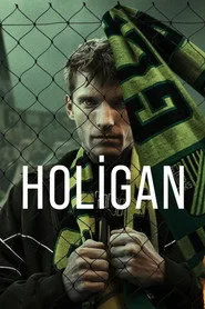 Holigan posteri