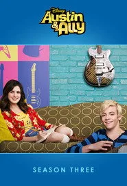 Austin & Ally 3. sezon