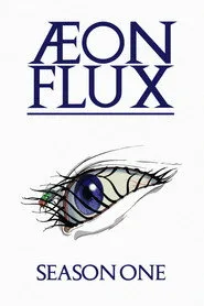 Æon Flux 1. sezon