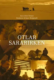 Otlar Sararırken 1. sezon