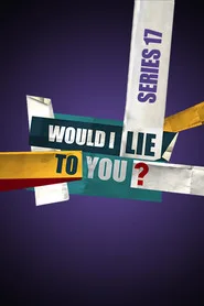 Would I Lie to You? 17. sezon