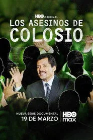 Los asesinos de Colosio posteri