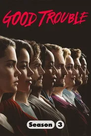 Good Trouble 3. sezon
