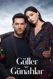 Güller ve Günahlar 1. sezon