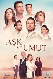 Aşk ve Umut 1. sezon