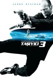 Taşıyıcı 3 posteri