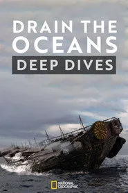 Drain the Oceans: Deep Dive posteri