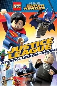 LEGO DC Comics Super Heroes: Justice League - Attack of the Legion of Doom! posteri