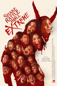Shake, Rattle & Roll Extreme posteri
