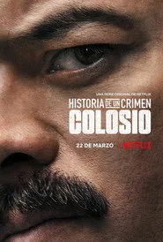 Historia De Un Crimen: Colosio 1. sezon