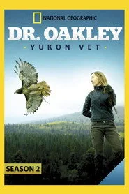 Dr. Oakley, Yukon Vet 2. sezon